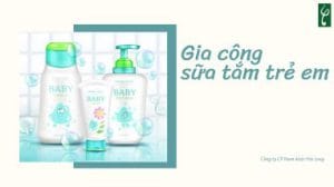 Gia cong sua tam tre em