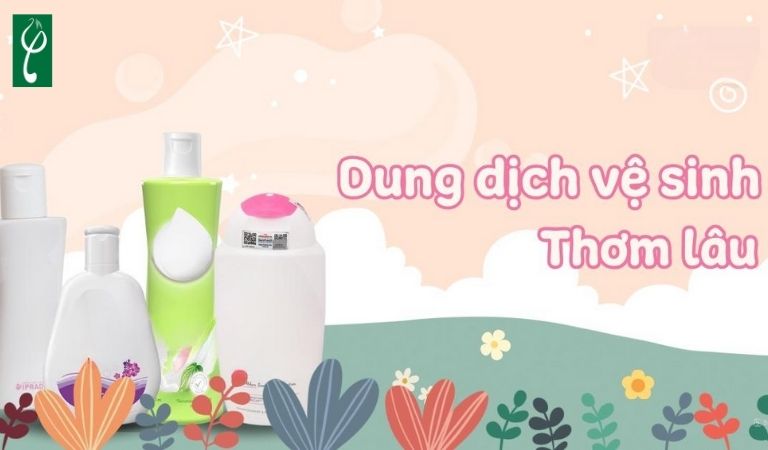 gia công dung dịch vệ sinh phụ nữ thơm lâu
