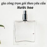 Gia công nước hoa