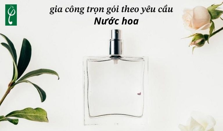 Gia công nước hoa