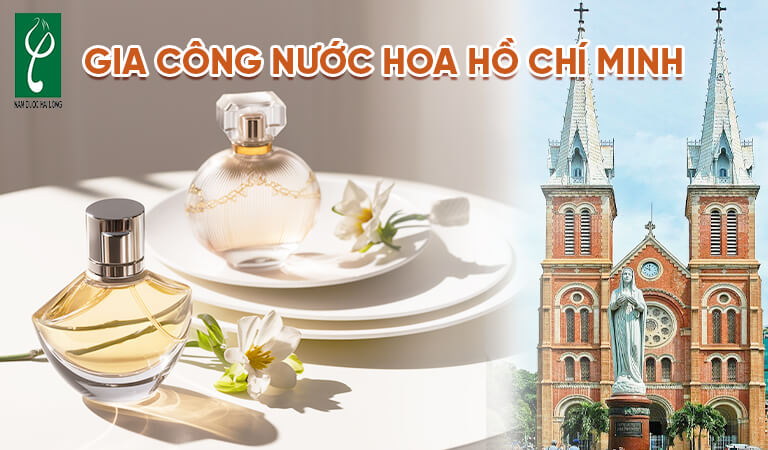 gia công nước hoa Hồ Chí Minh