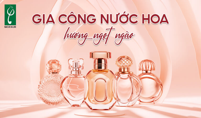 gia công nước hoa hương ngọt ngào