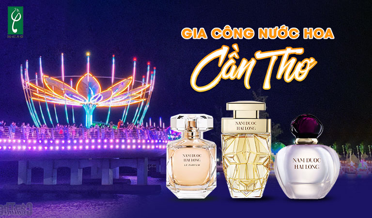 gia công nước hoa Cần Thơ