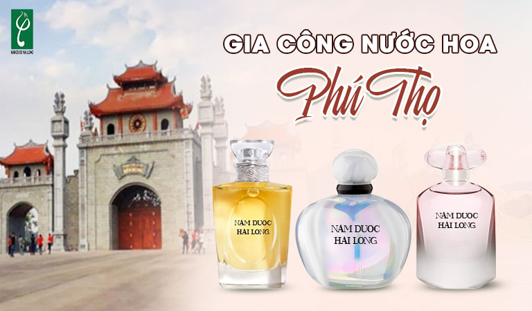gia công nước hoa Phú Thọ