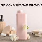 gia công sữa tắm dưỡng ẩm