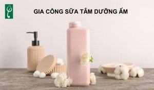 gia công sữa tắm dưỡng ẩm