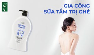 gia công sữa tắm trị ghẻ