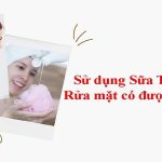Sữa tắm có rửa mặt được không