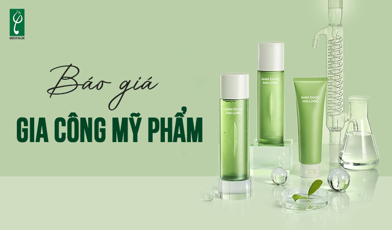 báo giá gia công mỹ phẩm