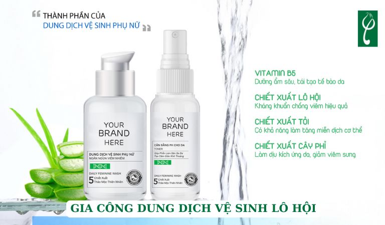 gia công dung dịch vệ sinh lô hội