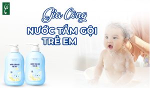 Gia công nước tắm gội trẻ em
