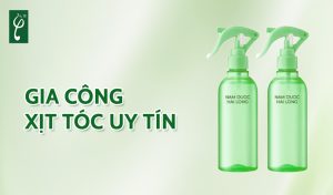 gia công xịt tóc uy tín