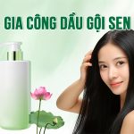 gia công dầu gội sen