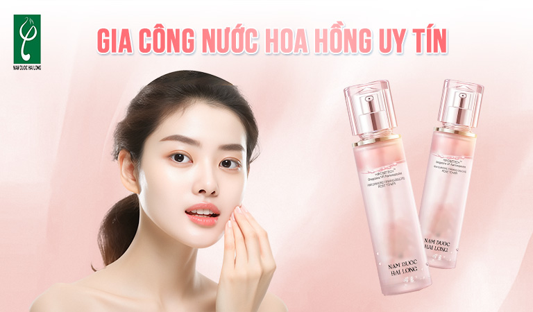 gia công nước hoa hồng uy tín