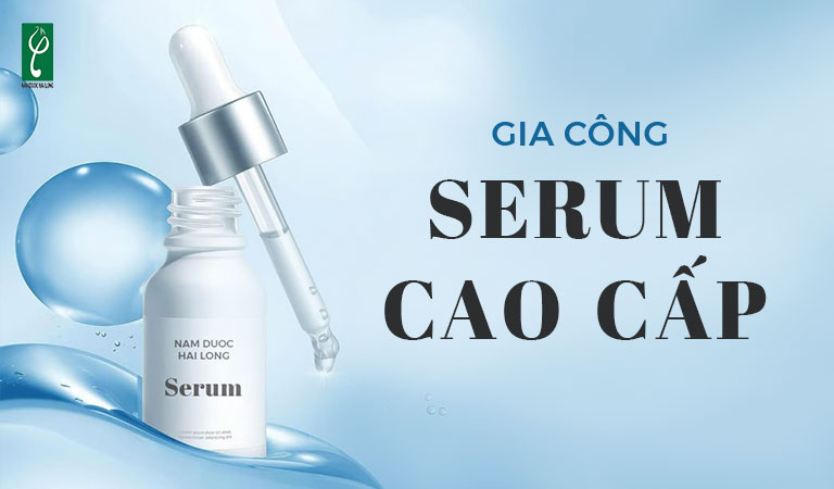 gia công serum cao cấp