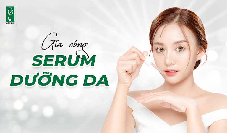 gia công serum dưỡng da