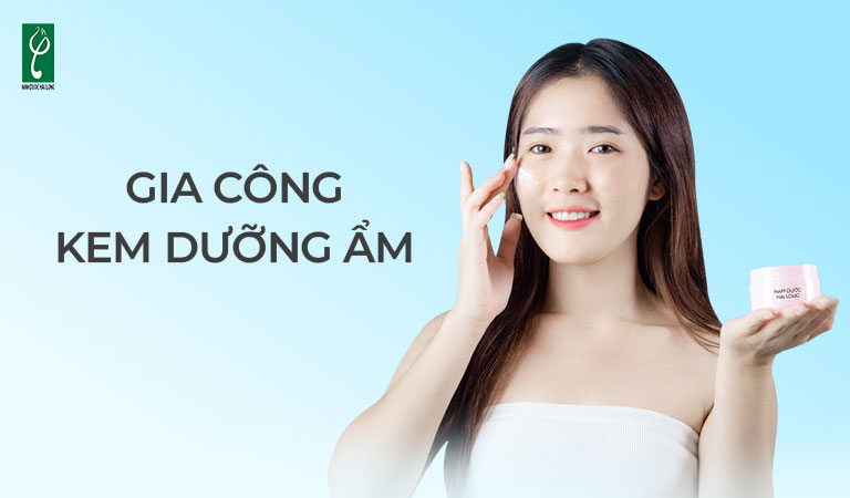gia công kem dưỡng ẩm