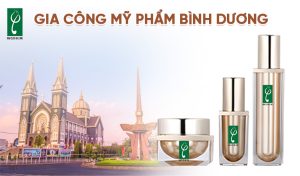 gia công mỹ phẩm Bình Dương