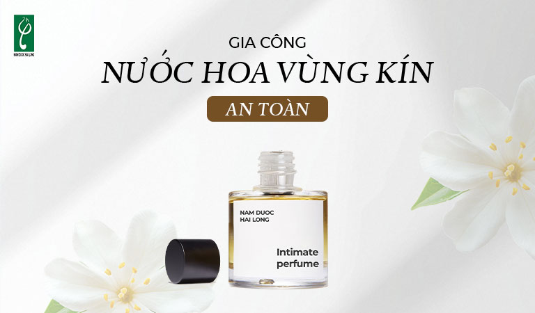 gia công nước hoa vùng kín an toàn