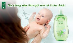 gia công sữa tắm gội em bé thảo dược