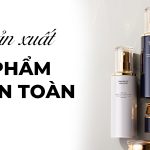 sản xuất mỹ phẩm an toàn