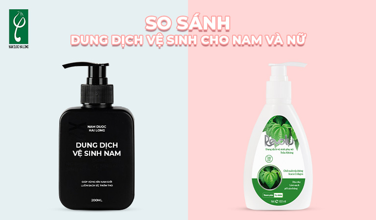 so sánh dung dịch vệ sinh cho nam và nữ