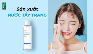 sản xuất nước tẩy trang