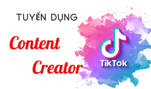 tuyen dung content tiktok