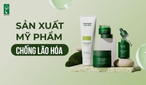 sản xuất mỹ phẩm chống lão hóa