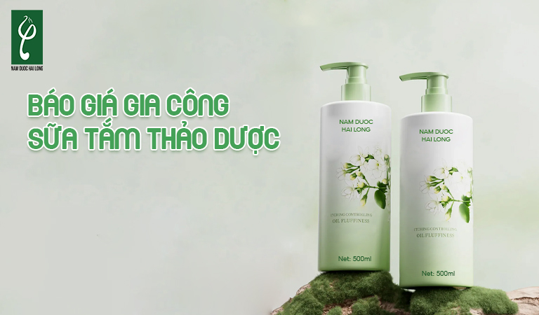 báo giá gia công sữa tắm thảo dược