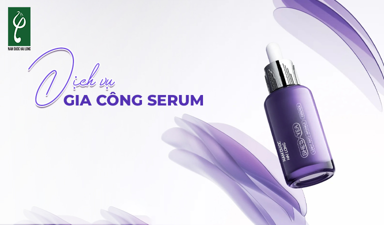 dịch vụ gia công serum