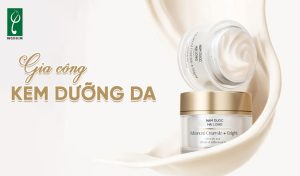 gia công kem dưỡng da