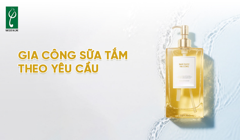 gia công sữa tắm theo yêu cầu