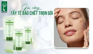 gia công tẩy tế bào chết trọn gói