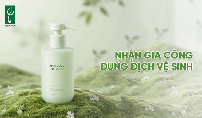 nhận gia công dung dịch vệ sinh
