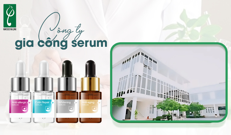 công ty gia công serum