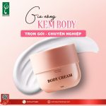 Gia công kem body cao cấp