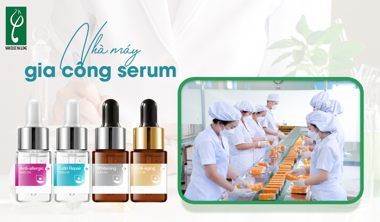 nhà máy gia công serum