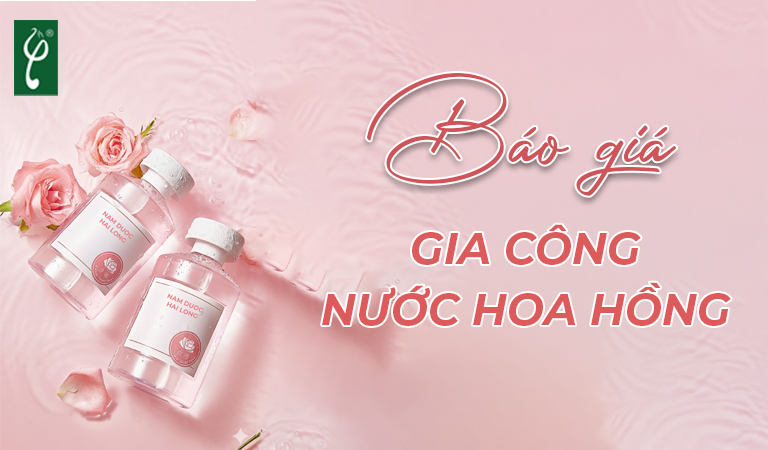Báo giá gia công nước hoa hồng