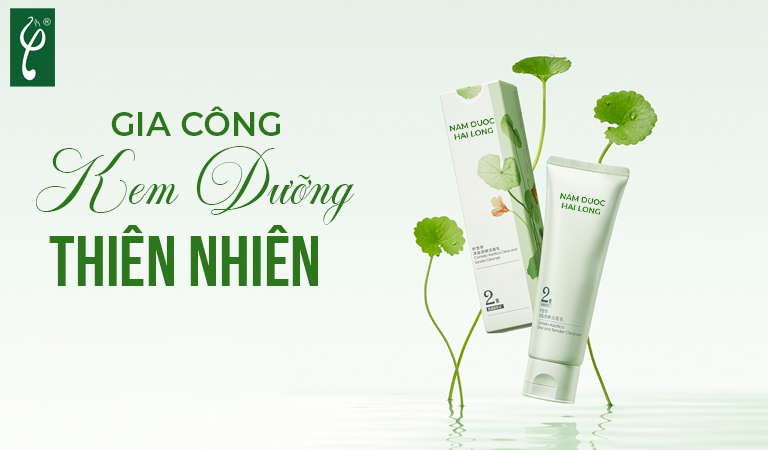gia công kem dưỡng thiên nhiên