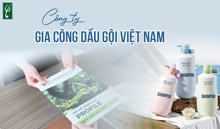 công ty gia công dầu gội Việt Nam