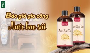 Báo giá gia công nước bao sái
