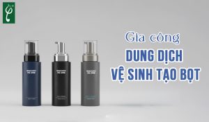 gia công dung dịch vệ sinh tạo bọt