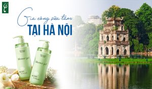 gia công sữa tắm tại Hà Nội