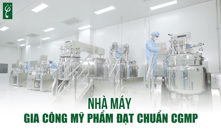 nhà máy gia công mỹ phẩm đạt chuẩn CGMP