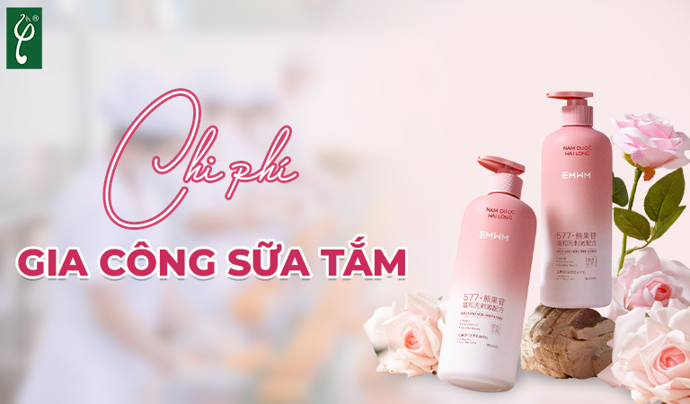Chi phí gia công sữa tắm