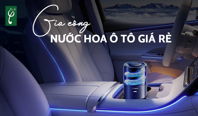 Gia công nước hoa ô tô giá rẻ