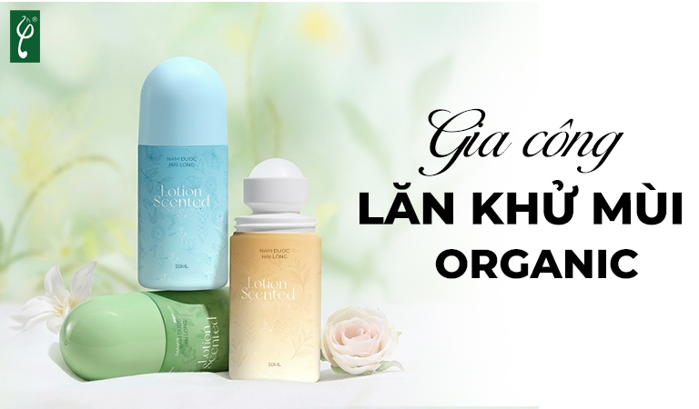 gia công lăn khử mùi organic