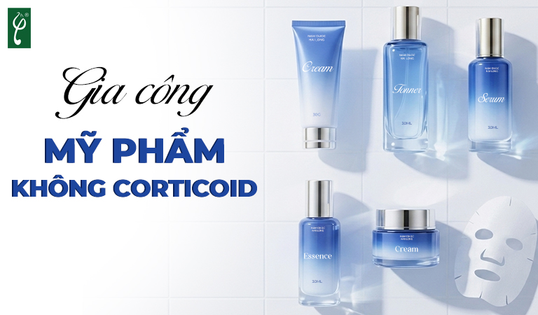 gia công mỹ phẩm không corticoid
