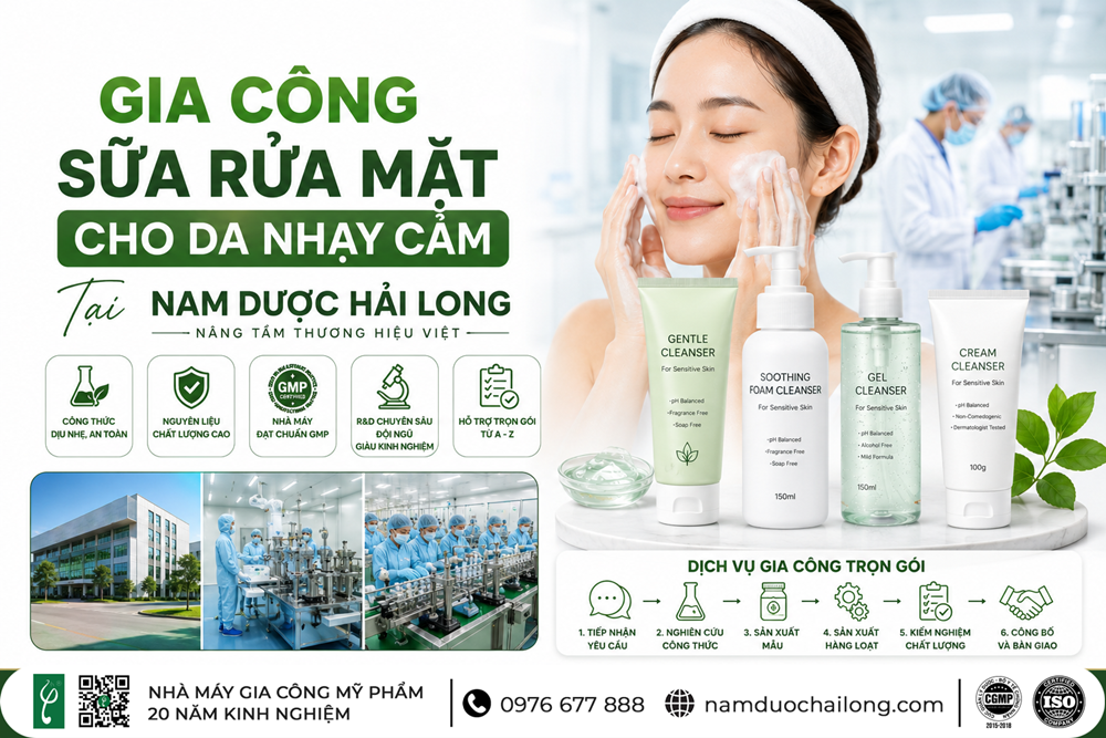 Nam Dược Hải Long – Đơn Vị Gia Công Sữa Rửa Mặt Cho Da Nhạy Cảm Uy Tín